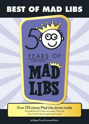 Best of Mad Libs: Over 125 Classic Mad Libs Stories Inside